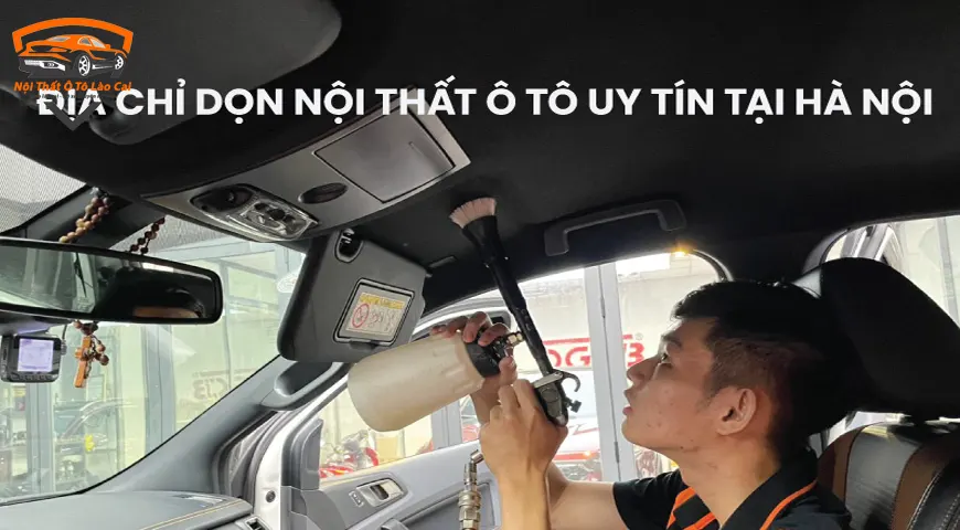 Tiêu chí chọn địa chỉ làm nội thất ô tô uy tín tại Hà Nội